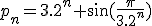 p_n=3.2^n \sin(\frac{\pi}{3.2^n})