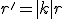 r'=|k|r