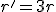 r'=3r