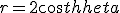 r=2cos\theta