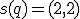 s(q)=(2,2)