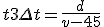 t+3 \Delta t = \frac{d}{v-45}