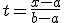 t=\frac{x-a}{b-a}