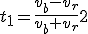 t_1=\frac{v_b-v_r}{v_b+v_r}2