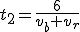 t_2=\frac{6}{v_b+v_r}