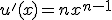 u'(x)=nx^{n-1}