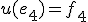u(e_4)=f_4
