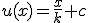 u(x)=\frac{x}{k}+c