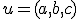 u=(a,b,c)