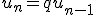 u_{n}=qu_{n-1}