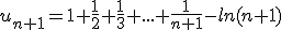 u_{n+1}=1+\frac{1}{2}+\frac{1}{3}+...+\frac{1}{n+1}-ln(n+1)
