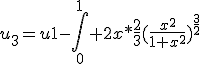 u_3=u1-\int_0^1 2x*\frac{2}{3}(\frac{x^2}{1+x^2^})^{\frac{3}{2}}