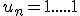 u_n = 1.....1