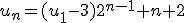 u_n=(u_1-3)2^{n-1}+n+2
