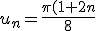 u_n=\frac{\pi(1+2n}{8}