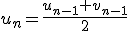 u_n=\frac{u_{n-1}+v_{n-1}}{2}