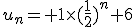 u_n= 1\times(\frac{1}{2})^n+6