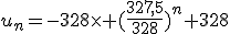 u_n=-328\times (\frac{327,5}{328})^n+328