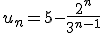 u_n=5-\frac{2^n}{3^{n-1}}