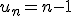 u_n=n-1