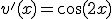 v'(x)=\cos(2x)