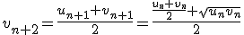 v_{n+2}=\frac{u_{n+1}+v_{n+1}}{2}=\frac{\frac{u_n+v_n}{2}+\sqrt{u_nv_n}}{2}
