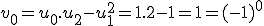 v_0=u_0.u_2-u_1^2=1.2-1=1=(-1)^0
