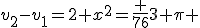 v_2-v_1=2 x^2=\frac {76}3 \pi 