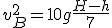 v_B^2 = 10g\frac{H-h}7