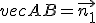 vec{AB}=\vec{n_1}