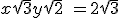 x\sqrt{3}+y\sqrt{2} \ = 2\sqrt{3}