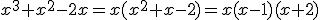 x^3+x^2-2x=x(x^2+x-2)=x(x-1)(x+2)