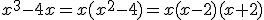 x^3-4x=x(x^2-4)=x(x-2)(x+2)