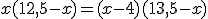 x (12,5 - x) = (x - 4)(13,5 - x)