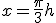 x = \frac \pi 3 +h