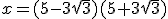 x=(5-3\sqrt3)(5+3\sqrt3)