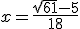 x=\frac{\sqrt{61}-5}{18}
