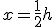 x=\frac 1 2 + h