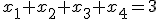 x_1+x_2+x_3+x_4=3
