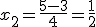 x_2=\frac{5-3}{4}=\frac{1}{2}