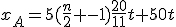 x_A=5(\frac{n}{2} -1)\frac{20}{11}t+50t