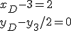 x_D-3=2\\y_D-y_3/2=0