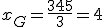 x_G = \frac{3+4+5}{3}=4