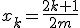x_k=\frac{2k+1}{2m}