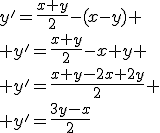 y'=\frac{x+y}{2}-(x-y) \\ y'=\frac{x+y}{2}-x+y \\ y'=\frac{x+y-2x+2y}{2} \\ y'=\frac{3y-x}{2}