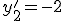 y'_2=-2