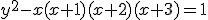 y^2-x(x+1)(x+2)(x+3)=1