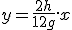 y = \frac{2h}{1+2g}.x 