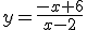 y=\fr{-x+6}{x-2}