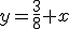 y=\frac{3}{8} x